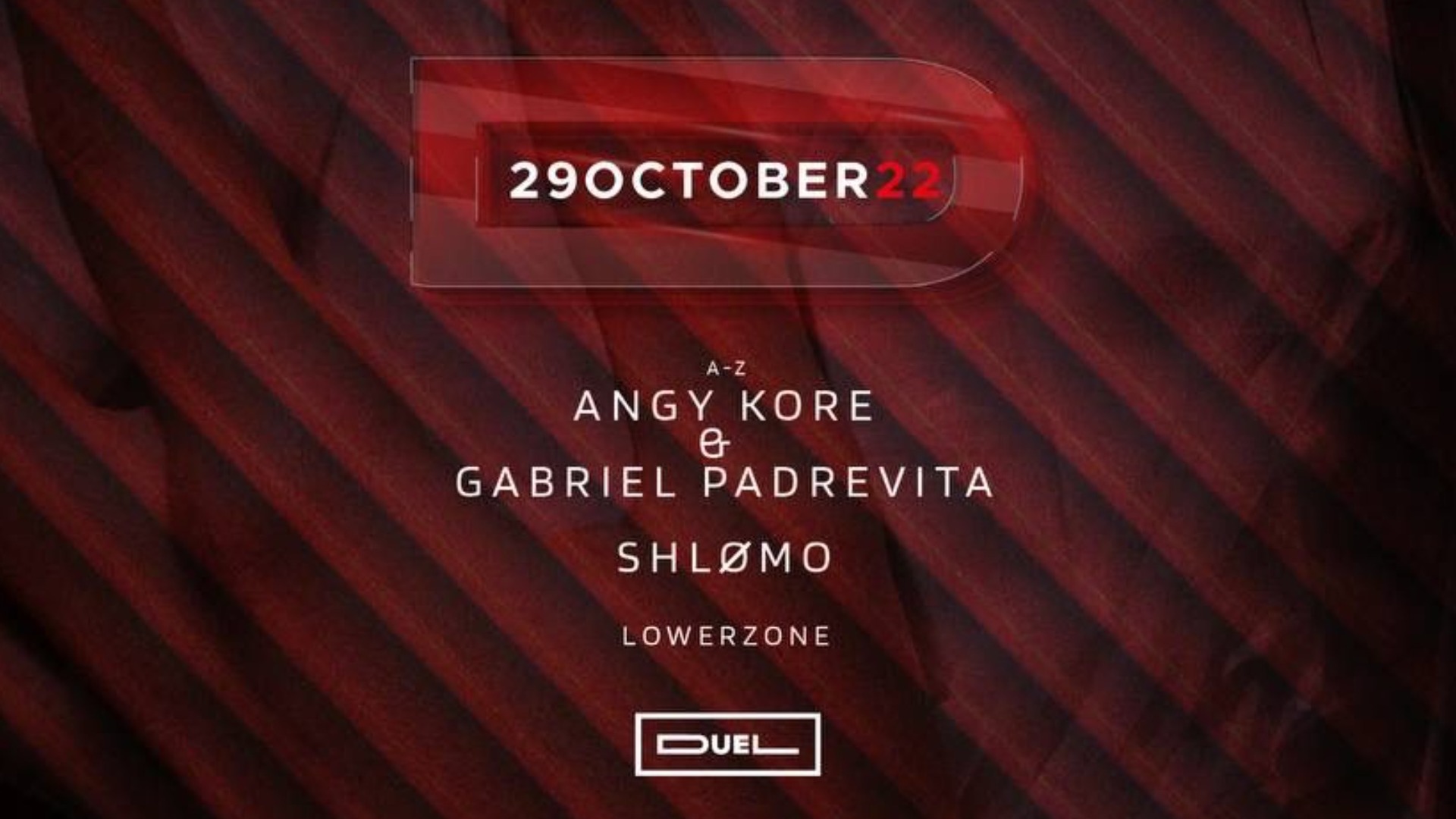 Angy Kore & Gabriel Padrevita + Shlømo + Lowerzone image