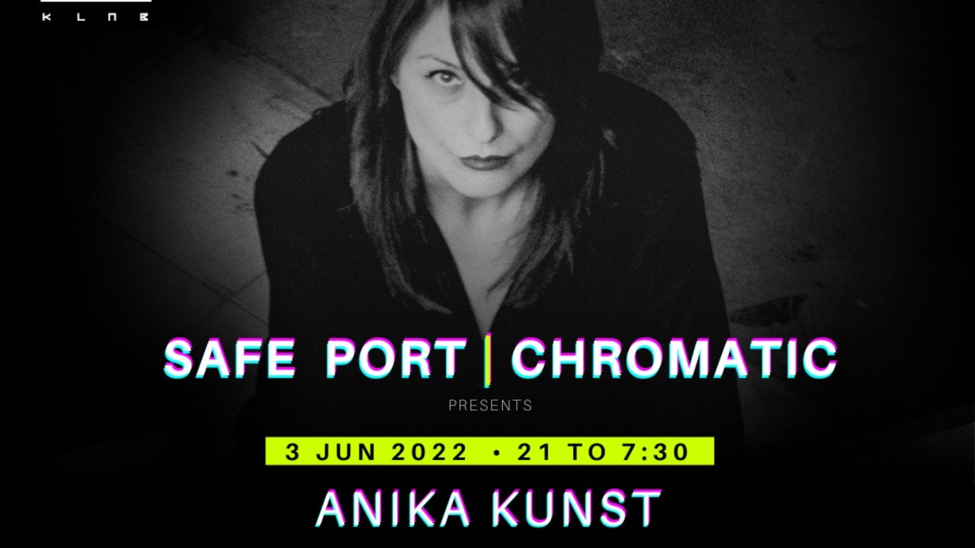 Anika Kunst × Safe Port × Chromatic