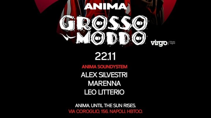 Cover for event: Anima "Grosso Moddo" | Start 21.30