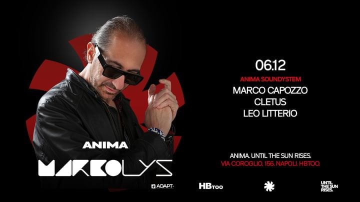 Cover for event: Anima present MARKOLYS | Floor 0 - Start 23:30