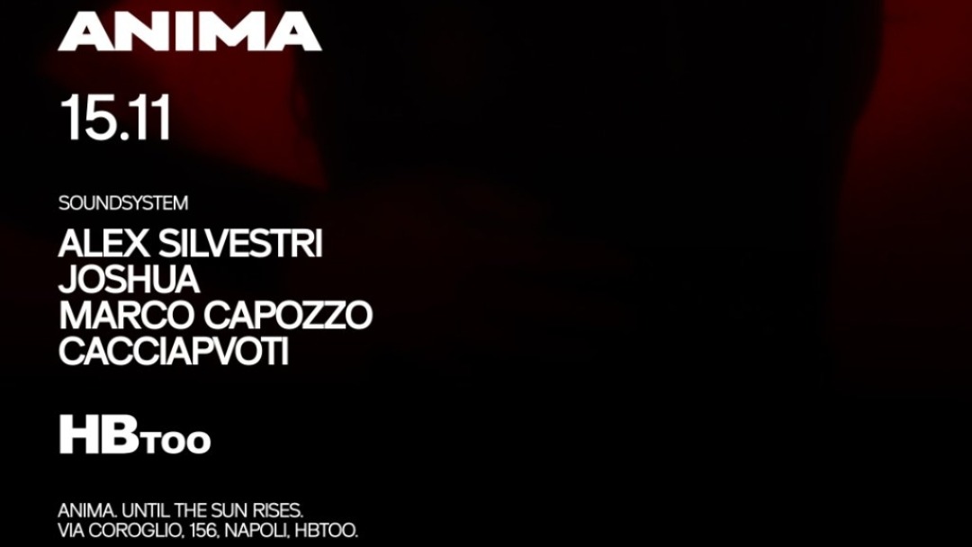 Anima | Start 23:30