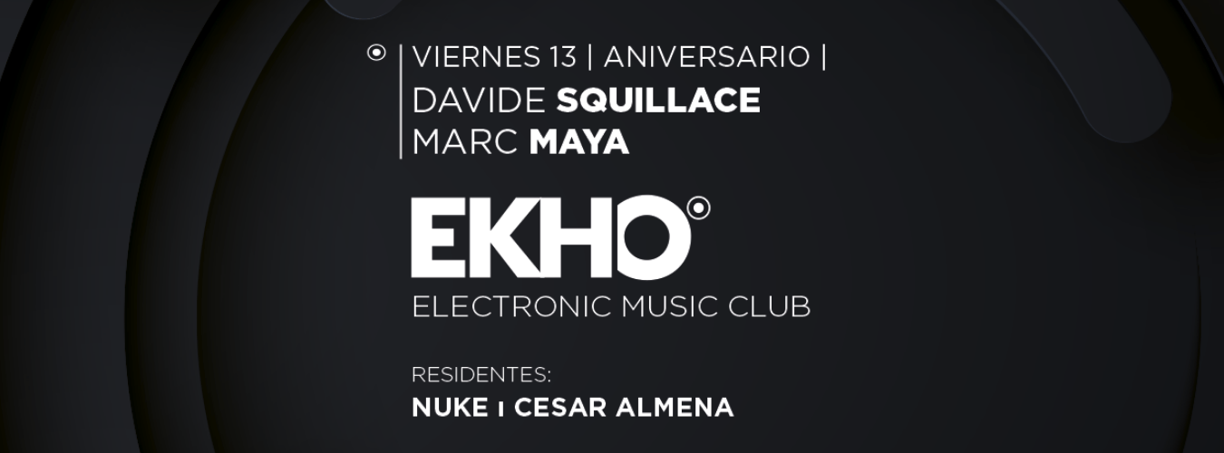 ANIVERSARIO con DAVIDE SQUILLACE y MARC MAYA