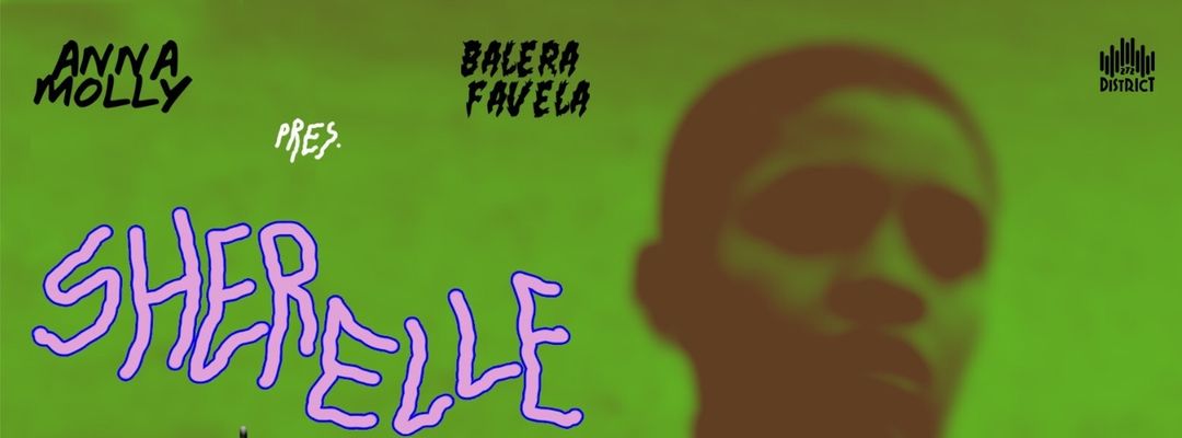 Copertina evento Anna Molly & Balera Favela present Sherelle + Rituales