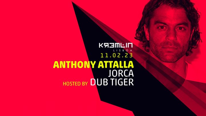 Cover for event: Anthony Attalla, Jorca - Hosted by Dub Tiger