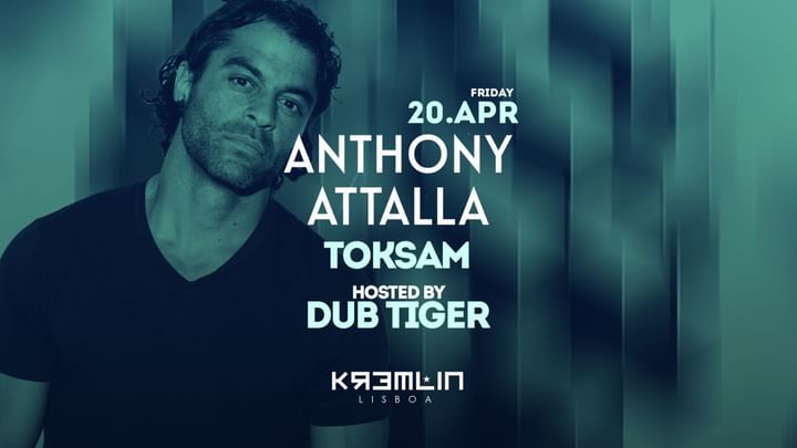 Cover for event: ANTHONY ATTALLA, TOKSAM - HOSTED BY DUB TIGER