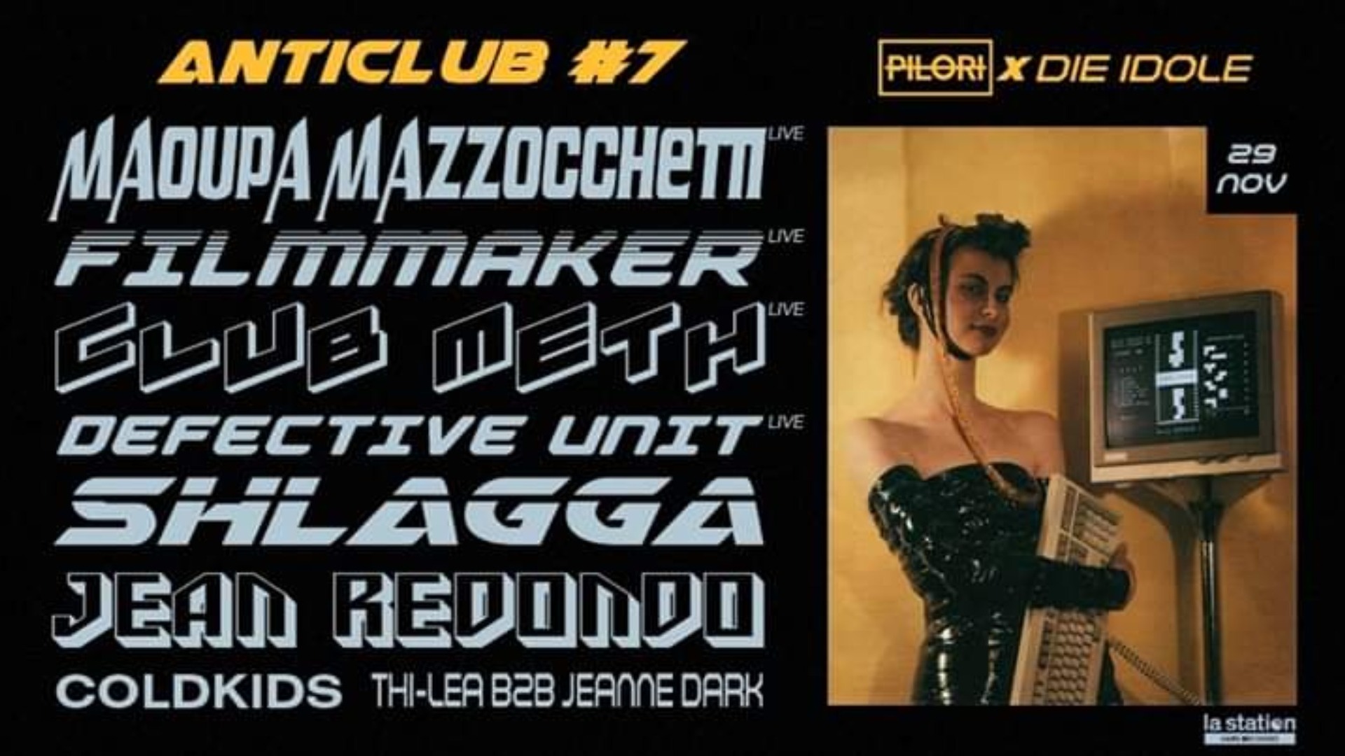 Anticlub #7 : Pilori x Die Idole image