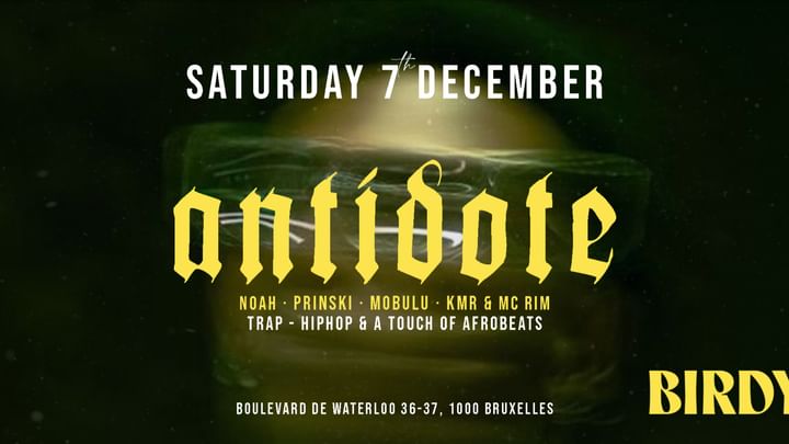 Cover for event: ANTIDOTE • 7 DECEMBER