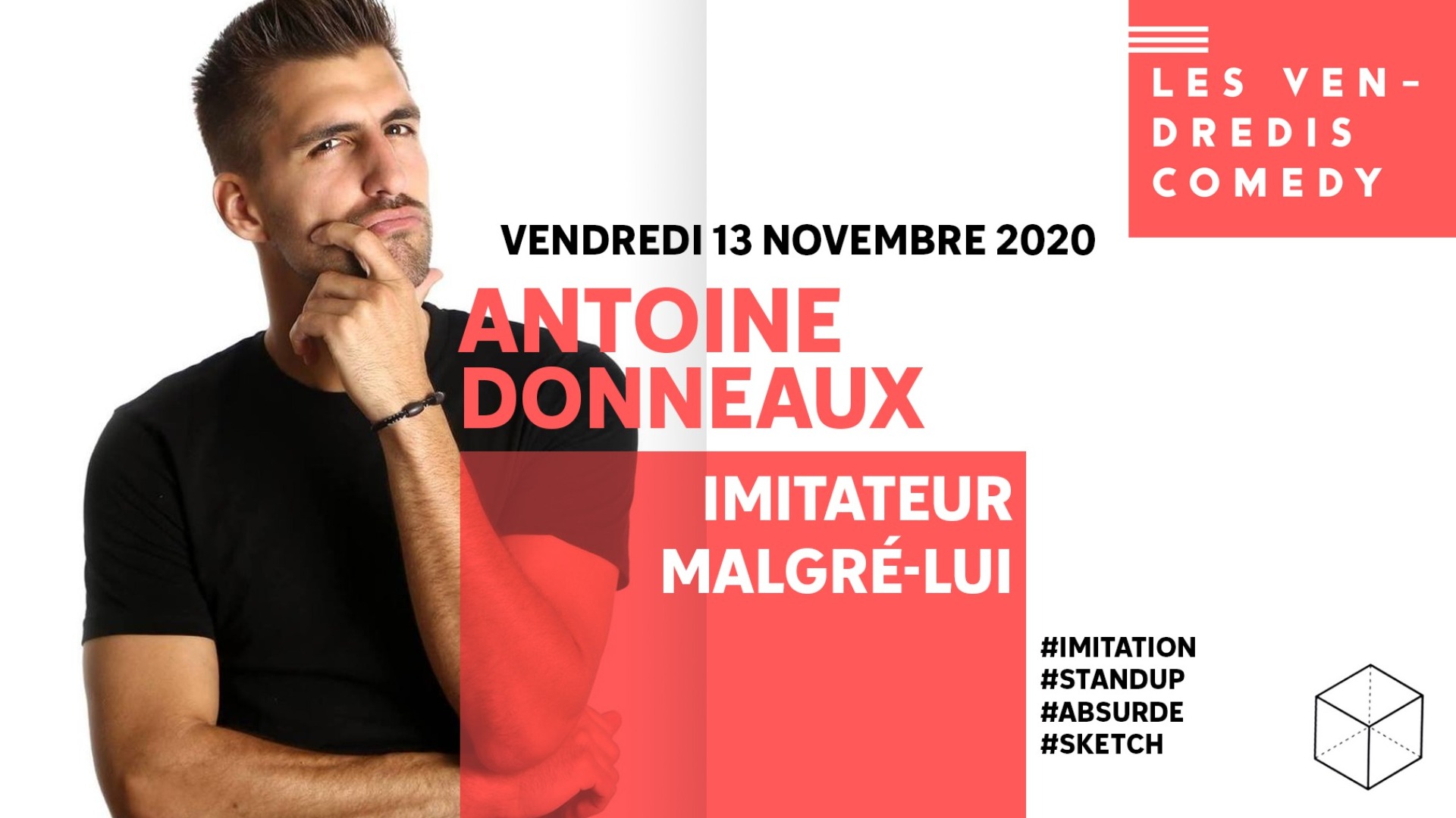 ANTOINE DONNEAUX • IMITATEUR MALGRÉS-LUI • CULTURE HALL