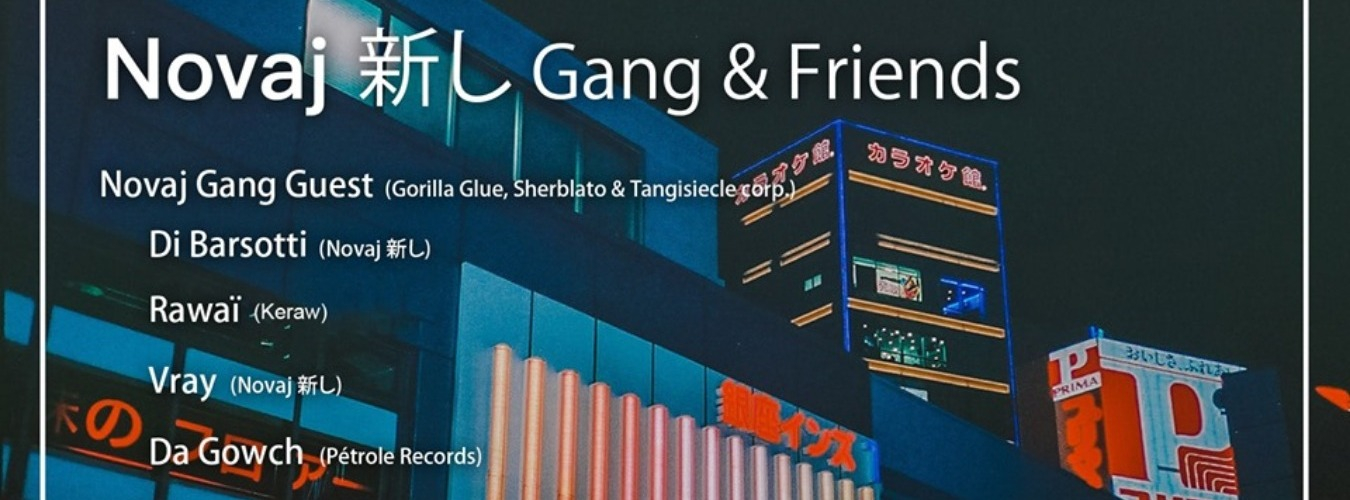 Apéro/ Novaj 新し Gang & Friends image