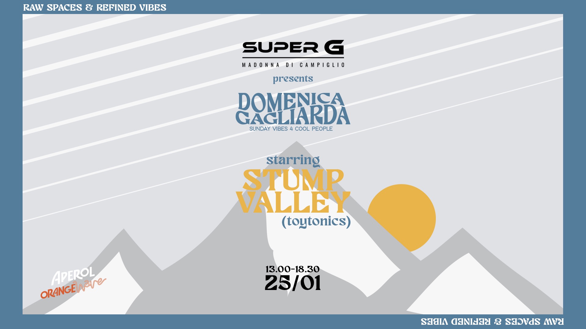 APEROL ORANGE WAVE presents DOMENICA GAGLIARDA w/ STUMP VALLEY @Super G image