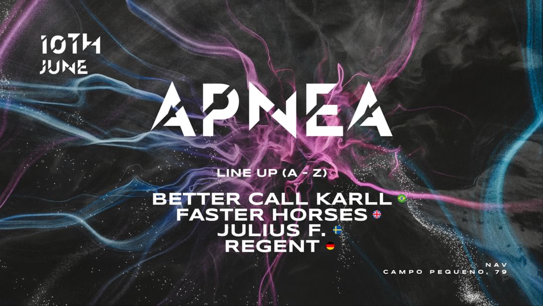 Couverture de l'événement APNEA - w/ FASTER HORSES (UK) & REGENT (DE)