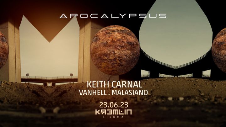 Cover for event: Apocalypsus: Keith Carnal, Vanhell, Malasiano 