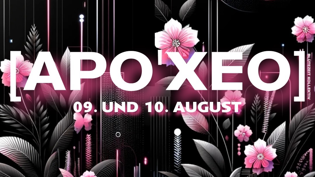 [APO‘XEO] - Blütezeit Kollektiv image