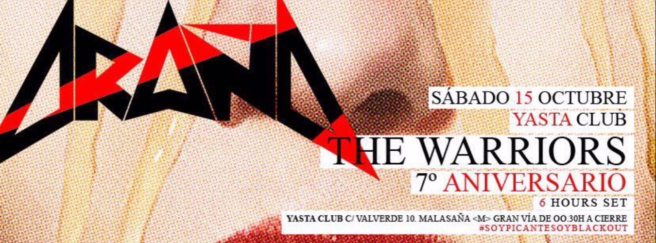 Araña - The Warriors 7º Aniversario | Yasta Club image