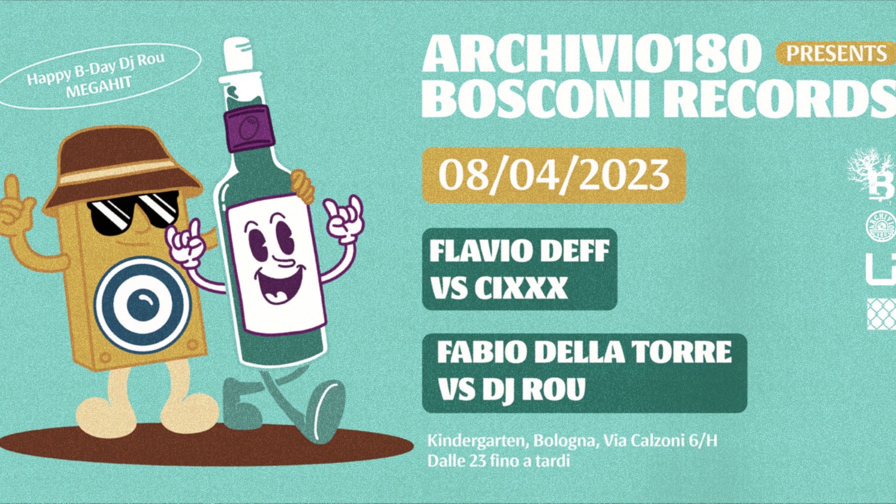 ARCHIVIO 180 Pres. BOSCONI RECORDS W/ FABIO DELLA TORRE vs DJ ROU • FLAVIO DEFF vs CIXXX J image