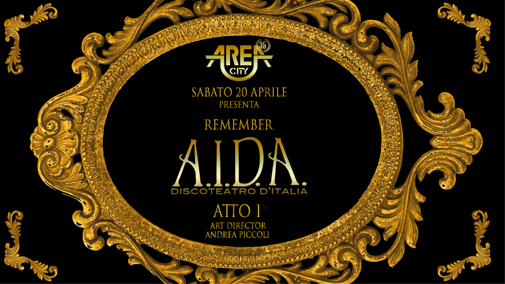 Area City < REMEMBER AIDA ATTO 1° > 20.4.2024