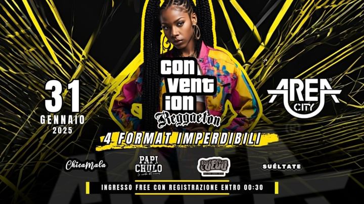 Cover for event: Area City < CONVENTION REGGAETON  > 31.01.2025