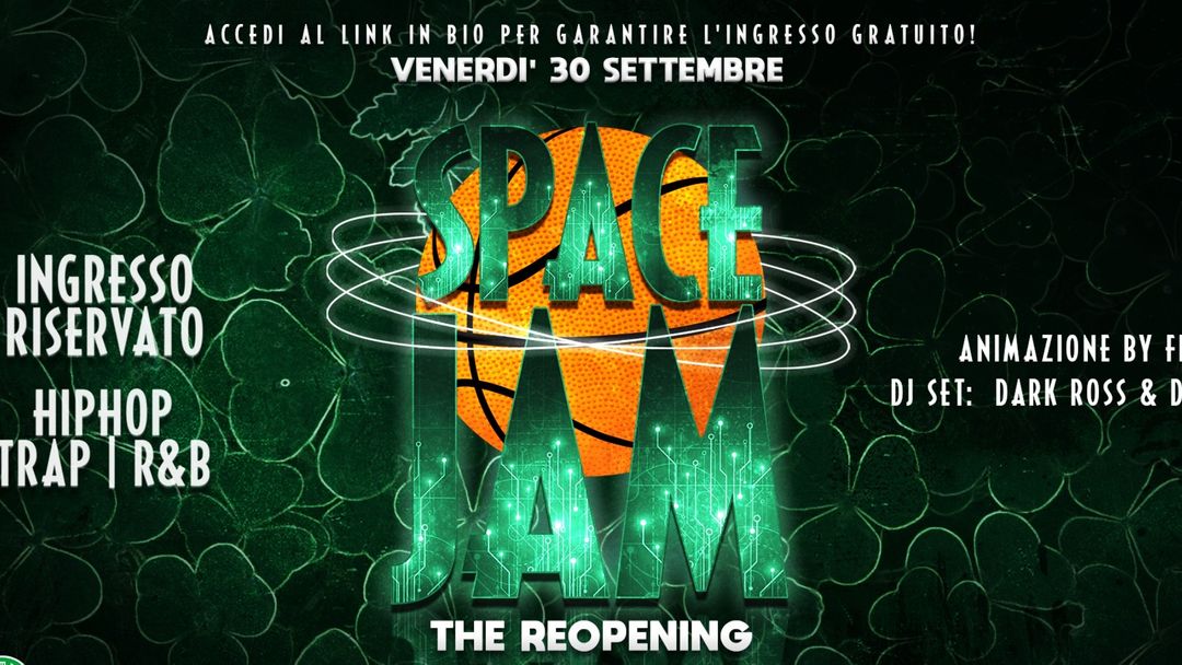 Capa do evento AreA City / Space JAM // THE REOPENING / sat 30th sep