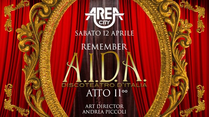 Cover for event: Area City < REMEMBER AIDA ATTO 2° > 12.4.2025