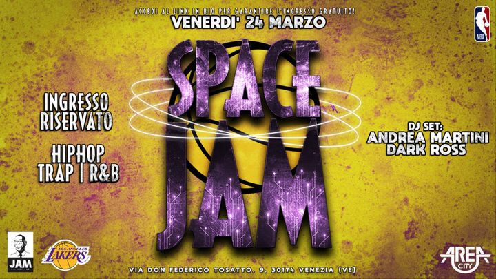 Cover for event: AreA City / Space JAM / fri 24th mar