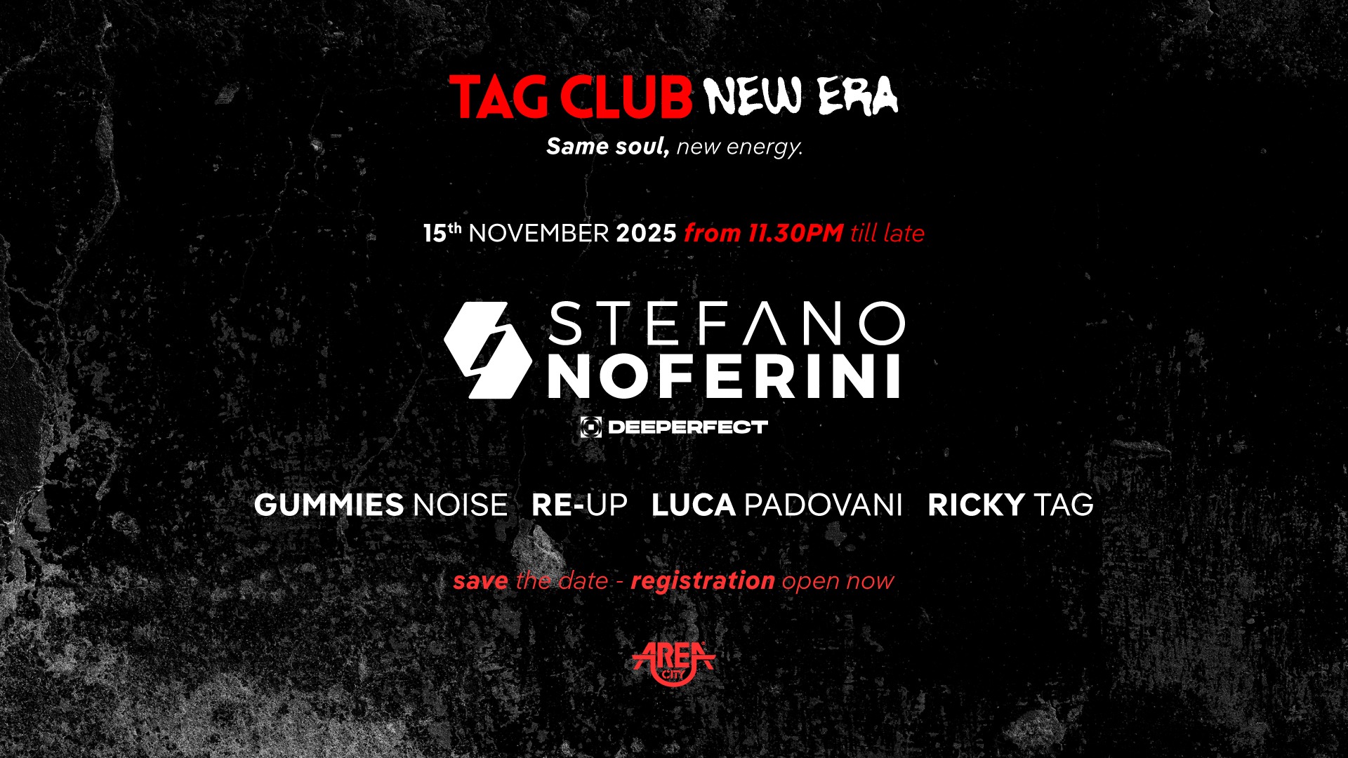 Area City < TAG CLUB // NEW ERA w/STEFANO NOFERINI > 15.11.2025 image