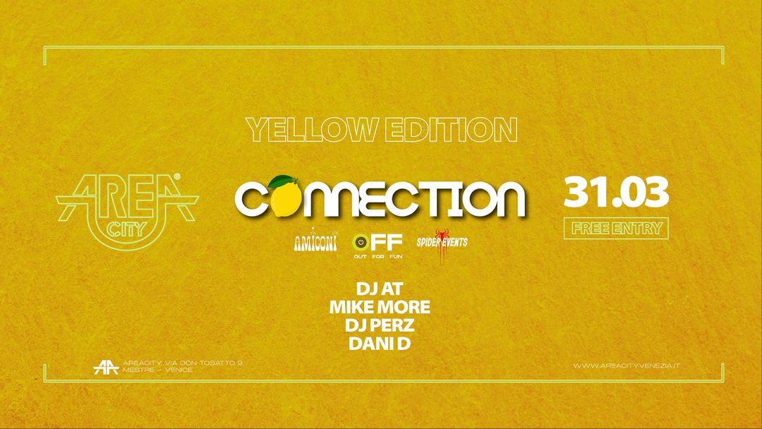 Area City / YELLOW EDITION / CONNECTION / ven 31 mar-Eventplakat