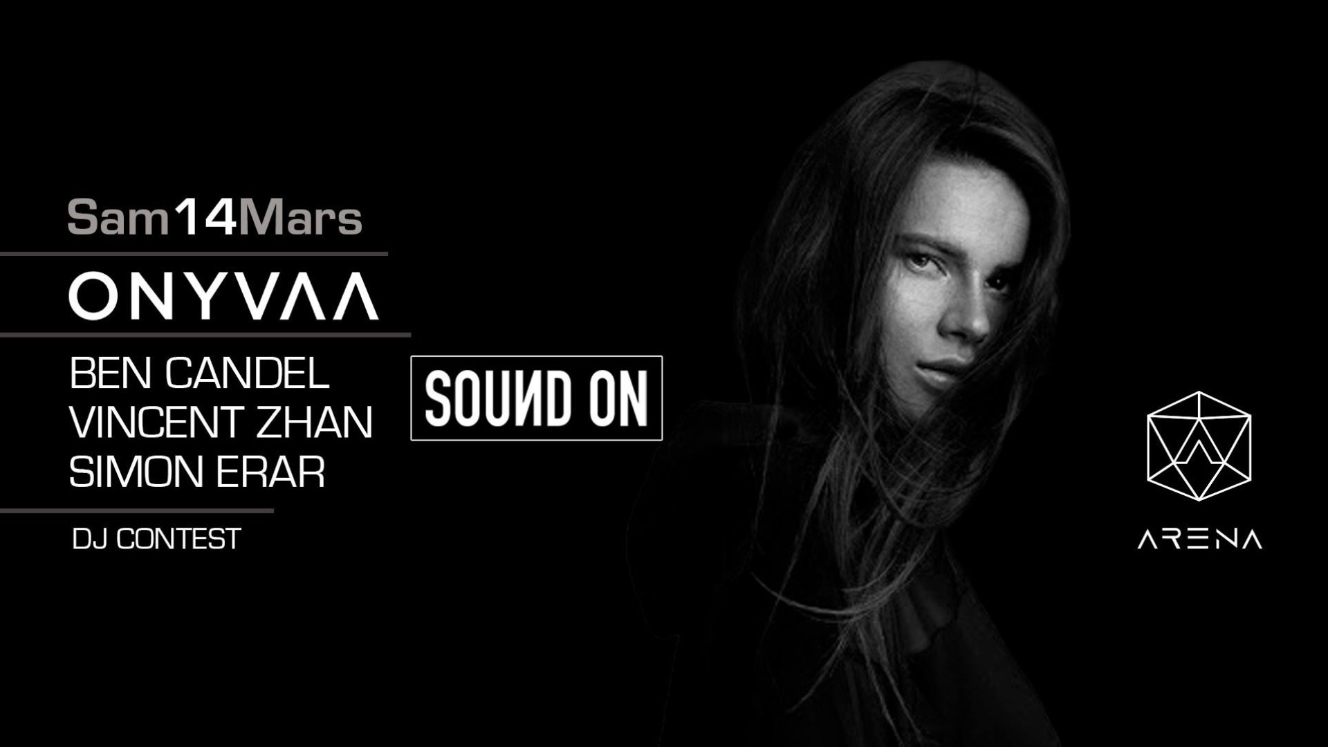 Arena : Onyvaa, Sound On Crew, Simon Erar & More