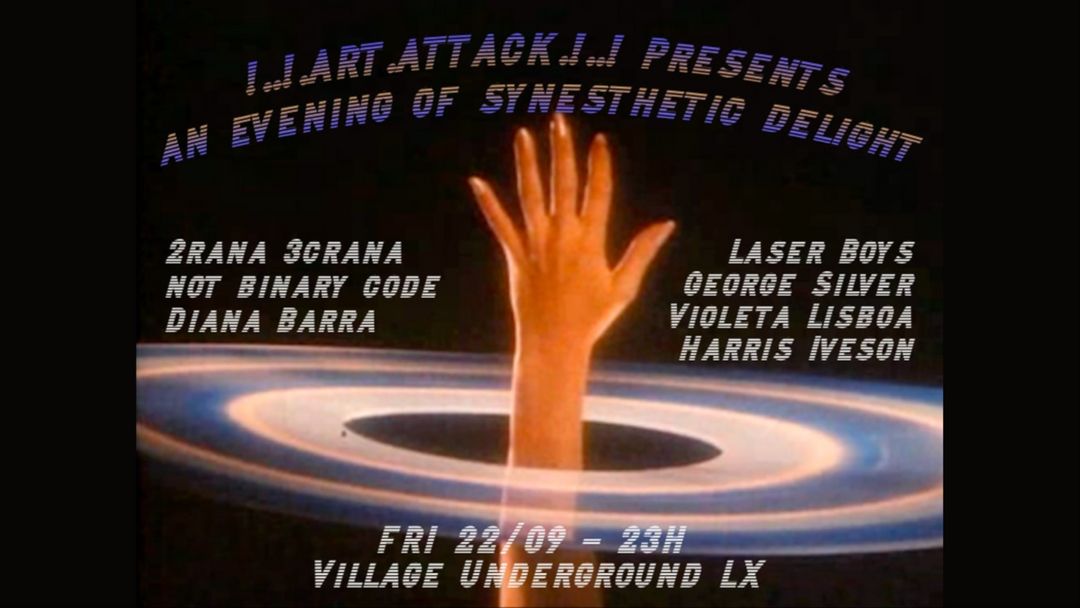 !..!.ART.ATTACK.!..! - Evening of Synesthetic Delight event cover
