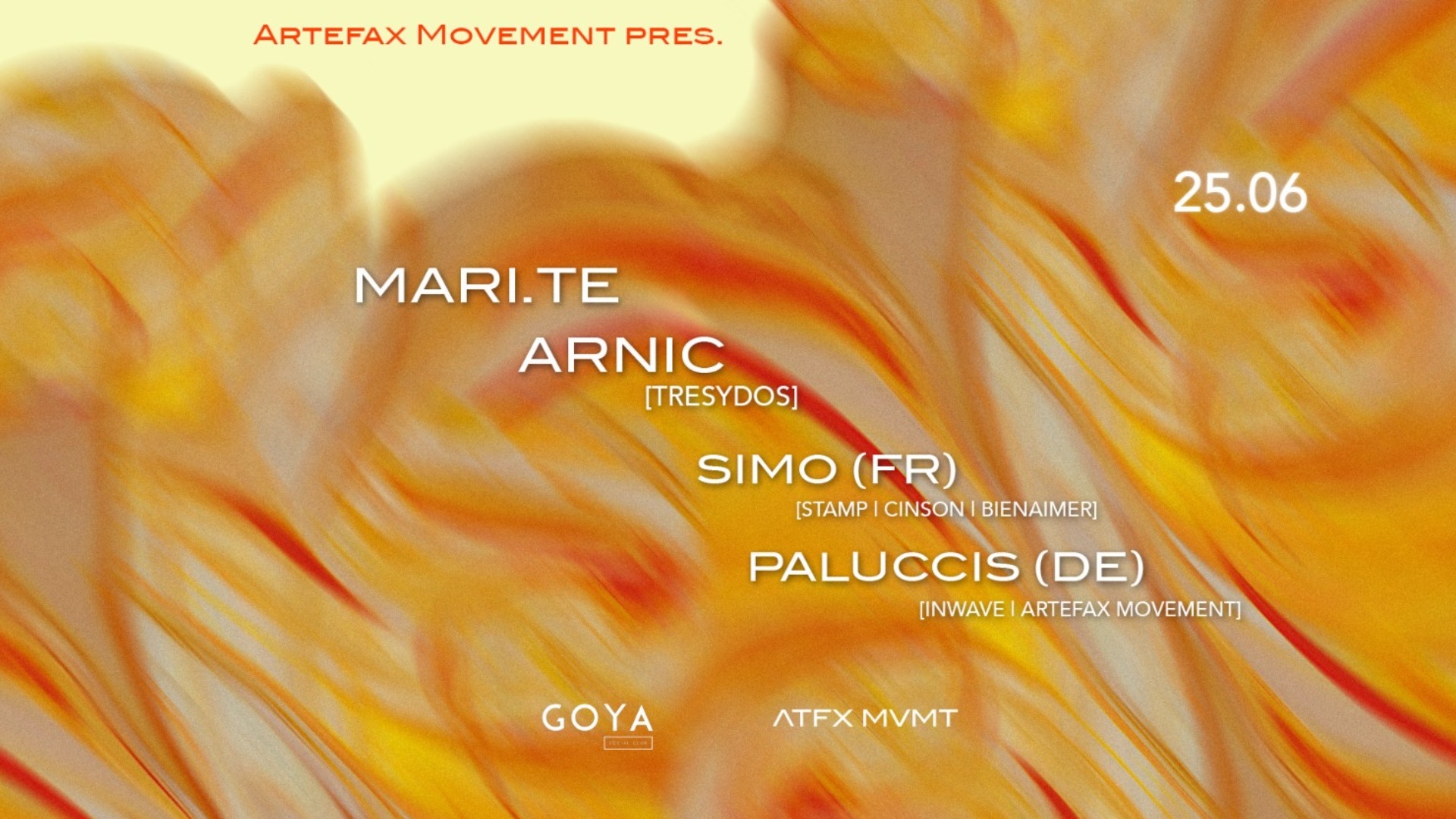 Artefax Movement w/ Mari.te, Arnic, Simo, Paluccis