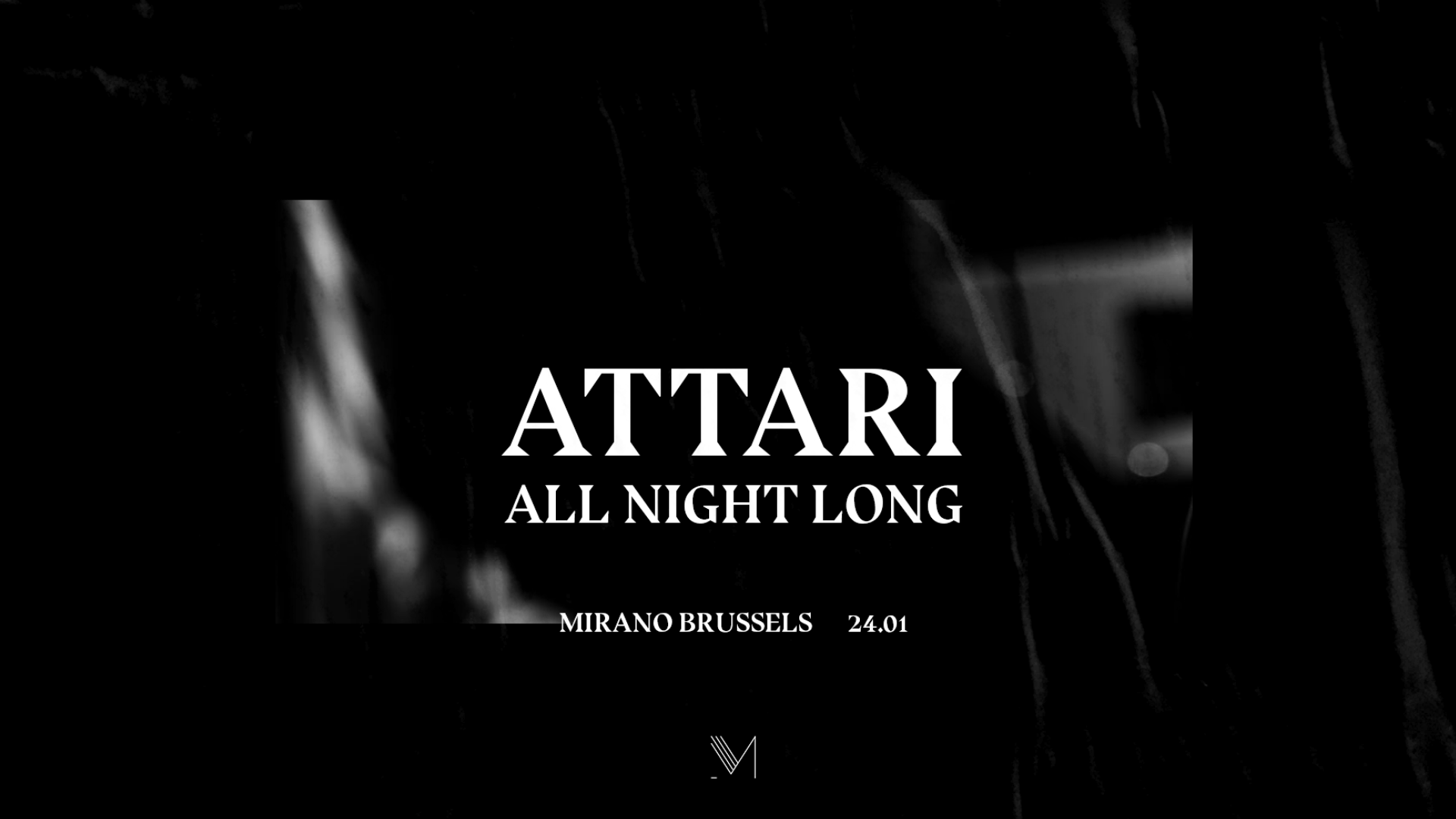 ATTARI All Night Long | Mirano Brussels image