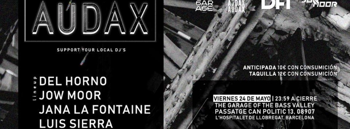 AUDAX w/ Del Horno • Jow Moor • Jana la Fontaine • Luis Sierra image