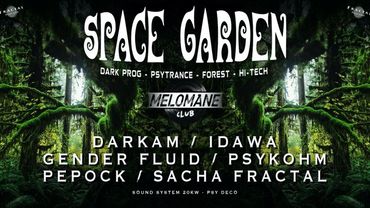 Cover for event: ॐ Space Garden #18 ॐ