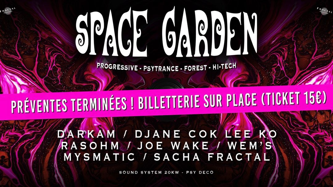 Couverture de l'événement ॐ Space Garden #19 ॐ
