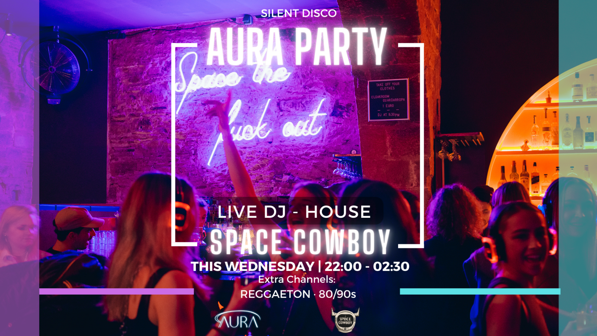 AURA - Silent Disco at Spacecowboy