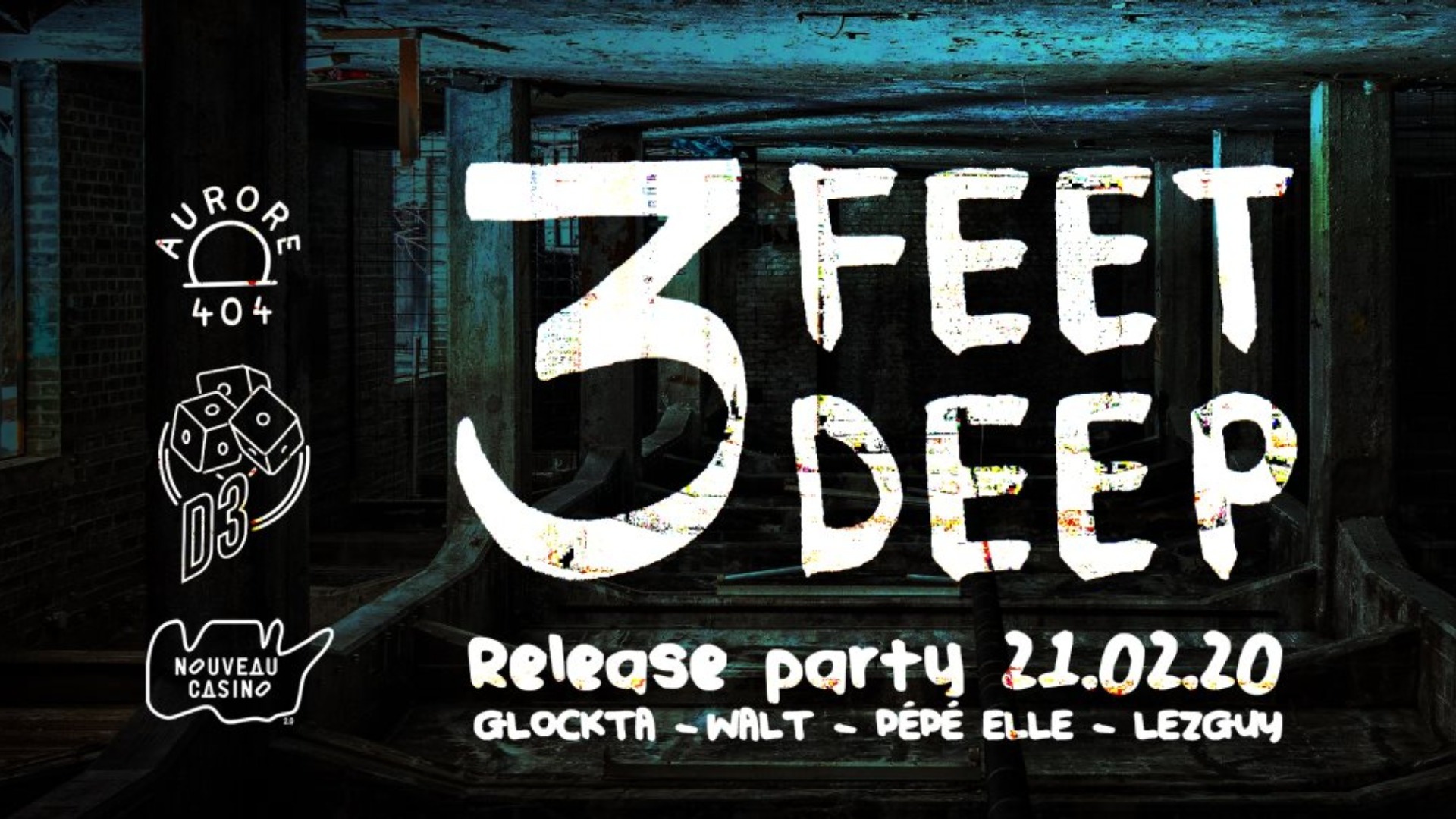 Aurore 404 & D3: 3 Feet Deep [Launch] with Glockta image