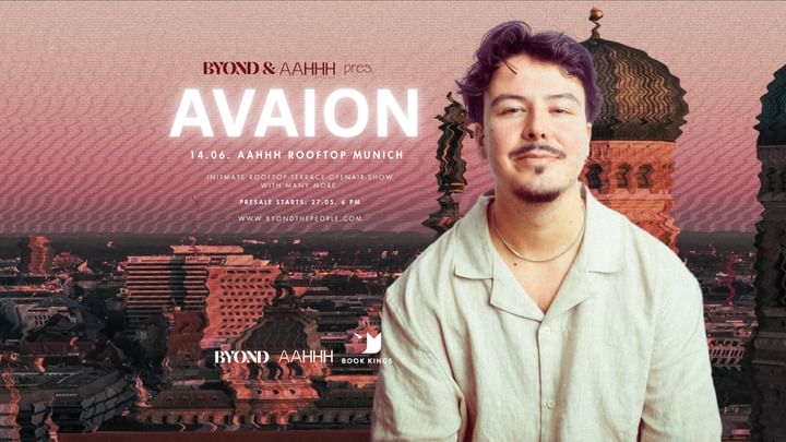 Cover for event: AVAION & more @ AAHHH ROOFTOP MUNICH / Terrace-OpenAir-Show