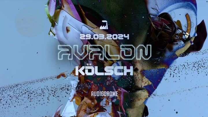 Cover for event: AVALON w/ Kölsch