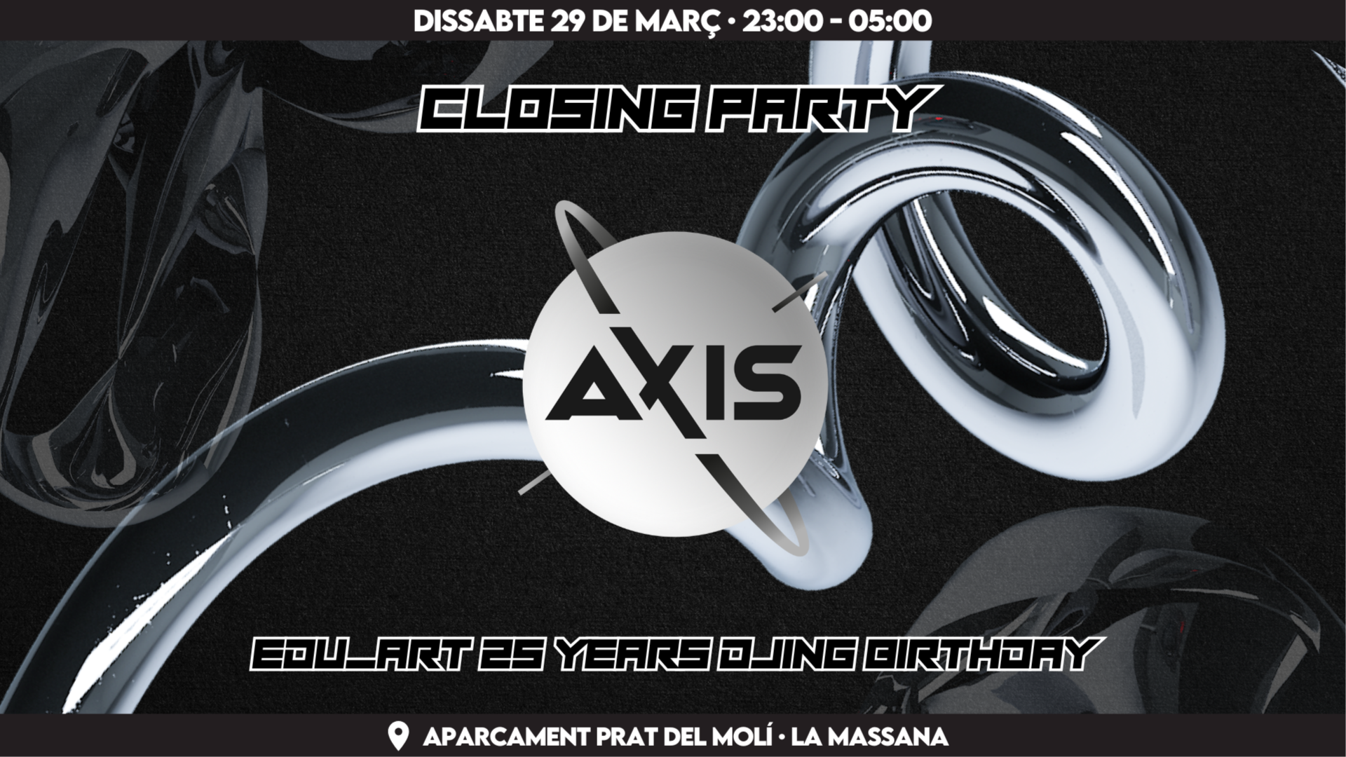 Axis · Closing Party · Edu_Art 25th DJ Birthday image