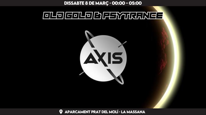 Cover for event: Axis · Old Gold · 8 de Març