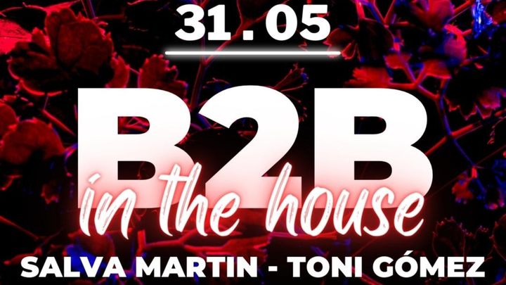 Cover for event: B2B - SALVA MARTIN / TONI GÓMEZ