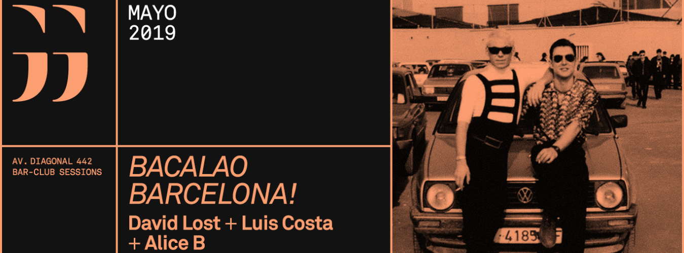 BACALALO BARCELONA w/ DAVID LOST, ALICE B y LUIS COSTA image