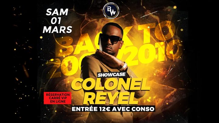 Cover for event: BACK TO 2010 with COLONEL REYEL @BW AGEN