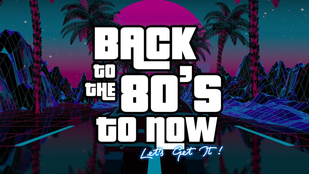 Back To 80' To Now-Eventplakat