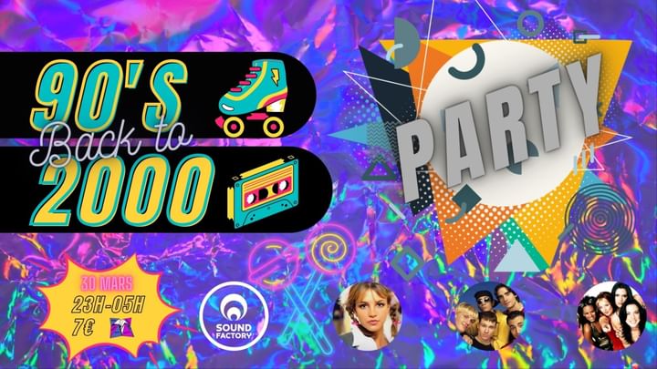 Cover for event: Back to 90's - 2000 @ Soundfactory 
