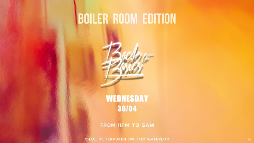 Copertina evento Back to Basics is Back again 30.04 - Boiler Room Edition