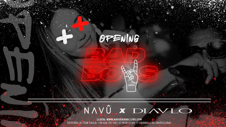 Cover for event: Bad Boys - Navû Granollers