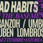 Bad Habits in the Basement: Franzoh & Umbee + Ruben Lombroso at Astoria image