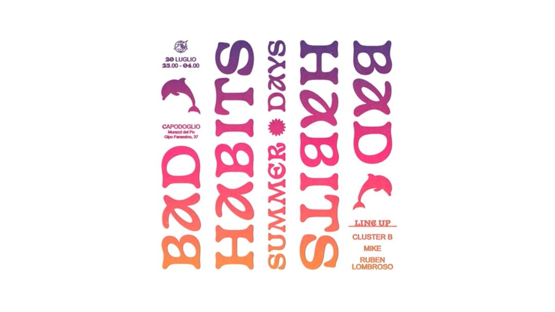 BAD HABITS *SUMMER DAYS* W/ CLUSTER B-Eventplakat