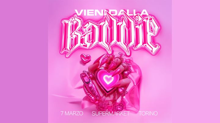 Cover for event: Vieni dalla Baddie Party - Torino @SuperMarket 