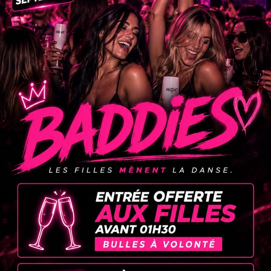 Affiche de la soirée Baddies au Hïght, boîte de nuit à Carnac